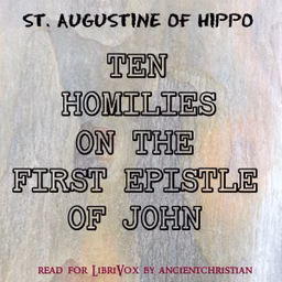 Ten Homilies on the First Epistle of John