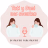 Episodio #6 Tati y Dani nos cuentan