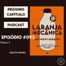 Próximo Capítulo 10 - #093 - Laranja Mecânica - Parte 1