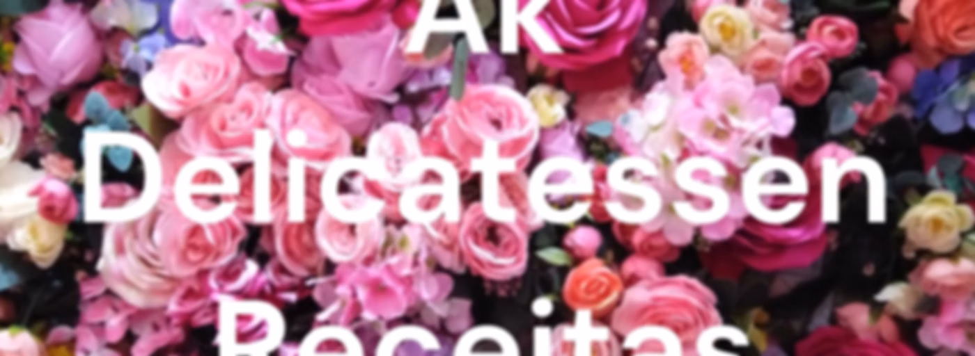 Ak Delicatessen Receitas