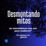 As matemáticas non son para mulleres?
