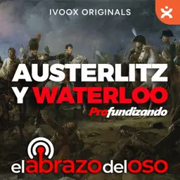 Napoleón: Austerlitz y Waterloo