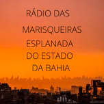RADIO DAS MARISQUEIRAS ESPLANADA DO ESTADO DA BAHIA