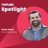 SPOTLIGHT: Surviving the Inbox Apocalypse | Evan Huck, CEO & Co-Founder @ UserEvidence