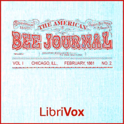 American Bee Journal, Vol. I, No. 2, February 1861, The by Various