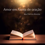 Amor em forma de oração