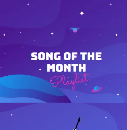 Song of the Month Playlist