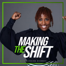 Making the Shift