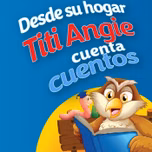 Titi Angie cuenta cuentos desde su hogar