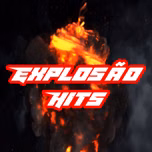Explosao Hits