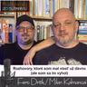 Rozhovory, ktoré som mal viesť už dávno, ale som sa im vyhol (RzS E48, Držík, Kalmancai)