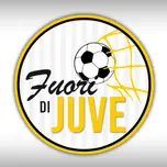 Fuori di Juve - Radio Bianconera