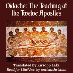 Didache: The Teaching of the Twelve Apostles