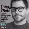 Craig Mod