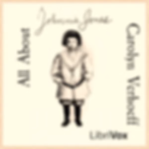 All About Johnnie Jones by Carolyn Verhoeff (1875 - 1975)
