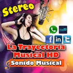 Stereo La Trayectoria HD GT