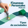 Finanzas Personales: ¿Qué tipo de sociedad es la mejor para su emprendimiento?