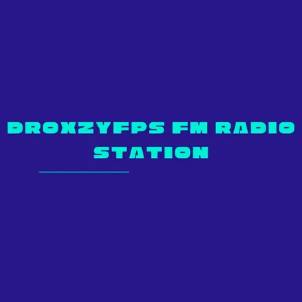 DroxzyFPS FM Radio Station