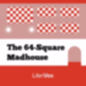 64-Square Madhouse, The by Fritz Leiber (1910 - 1992)