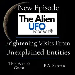 Frightening Visits From Unexplained Entities