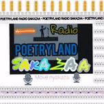 Poetryland Radio Sakazaa