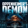 Race Against the Clock: Geoff Simmons Reads From Oppenheimer’s Demon