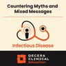 Countering Myths and Mixed Messages: Pressure Points in Pediatric Vaccines Podcast 2