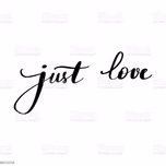Just Love