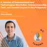 Dave Overton - A Journey of Empowerment and Technological Revolution: Entrepreneurship, Tech, and Societal Impact in the Philippines - 'RAMING TANONG #32