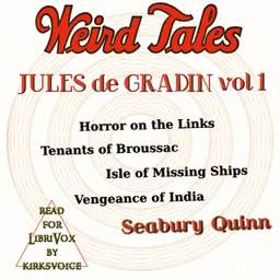 Weird Tales: Jules de Grandin Vol. 1