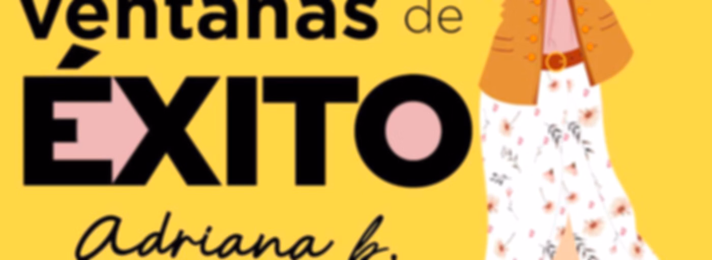 Ventanas de Éxito