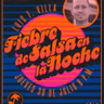 Fiebre de salsa -LuisFernando Villa y el chino 30 de julio de 2026
