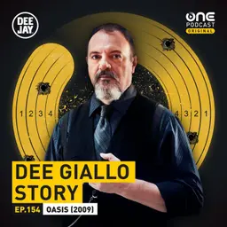 Dee Giallo Story - Oasis (2009)