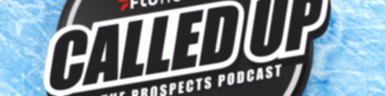 Called Up: The Hockey Prospects Podcast