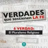 El Pluralismo Religioso