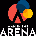 Man in the Arena