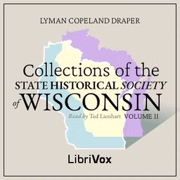 Collections of the State Historical Society of Wisconsin Vol 2 by Lyman Copeland Draper (1815 - 1891)