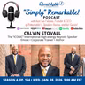 “Simply” Remarkable! & encore guest, Calvin Stovall, BEICONIC