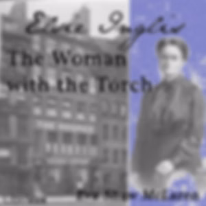 Elsie Inglis - The Woman With the Torch by Eva Shaw McLaren (1852 - 1921)