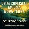 As provações de Israel- a natureza da prova - [Dt 8.1-10]