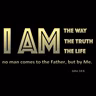 I AM THE WAY, THE TRUTH and THE LIFE - Yohanes 14:6