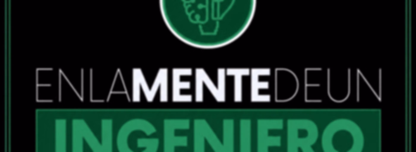 En La Mente De Un Ingeniero