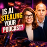 S4 Ep99: AI Is Stealing From Podcasters — And the Rules Are Changing
