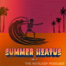 NoSleep Podcast Summer 2026 Hiatus Vol. 2