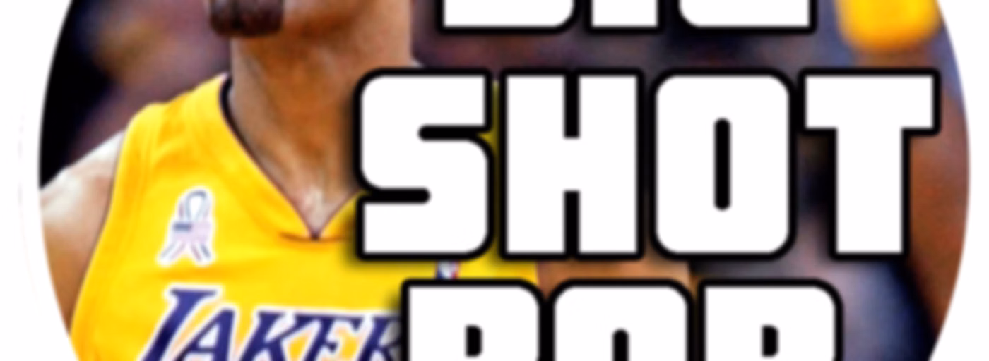 Big Shot Bob Pod with Robert Horry