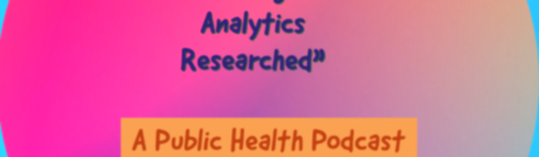 ”SARcast”  Strategical Analytics Researched, Public Health Informatics
