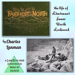 Farthest North by Charles Lanman (1819 - 1895)