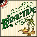 BIOACTIVE