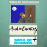 Audio Cuentos Para Escuchar Parábola del Amigo Inoportuno