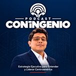 Podcast Con Ingenio | Estrategia Ejecutiva para Entender y Liderar Centroamérica